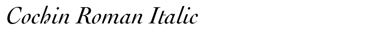 Cochin Roman Italic